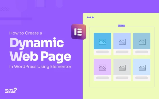 How-to-Create-a-Dynamic-Web-Page-in-WordPress-Using-Elementor-1024x640